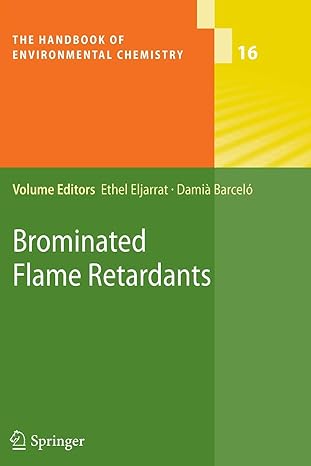 brominated flame retardants 2011th edition ethel eljarrat ,damia barcelo 3642267904, 978-3642267901