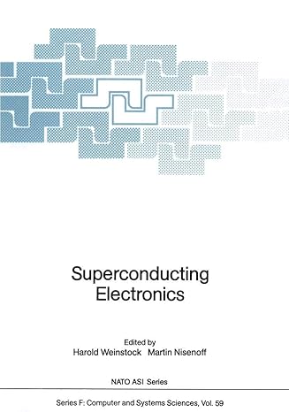 superconducting electronics 1st edition harold weinstock ,martin nisenoff 3642838871, 978-3642838873