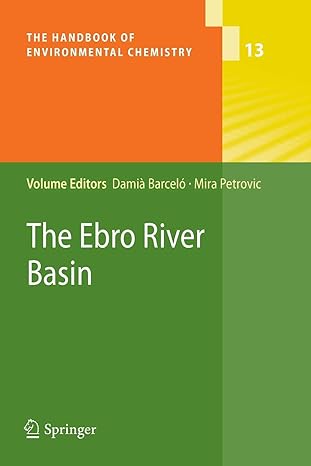 the ebro river basin 1st edition damia barcelo ,mira petrovic 3642266584, 978-3642266584