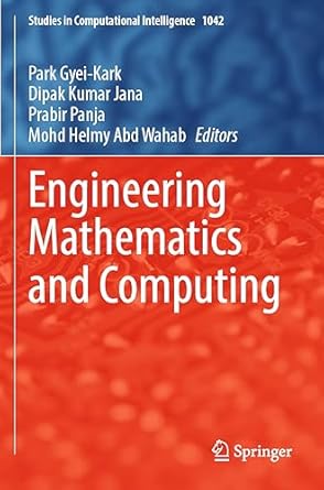 engineering mathematics and computing 1st edition park gyei kark ,dipak kumar jana ,prabir panja ,mohd helmy