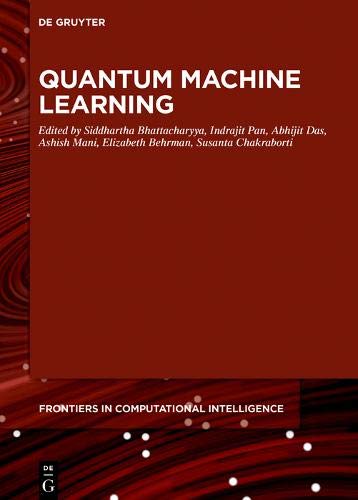 quantum machine learning 1st edition siddhartha bhattacharyya 311067064x, 9783110670646