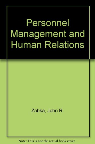 personnel management and human relations  zabka, john r. 0672960958, 9780672960956