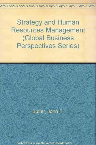 strategy and human resources management  butler, john e., ferris, gerald r., napier, nancy k. 0538801239,