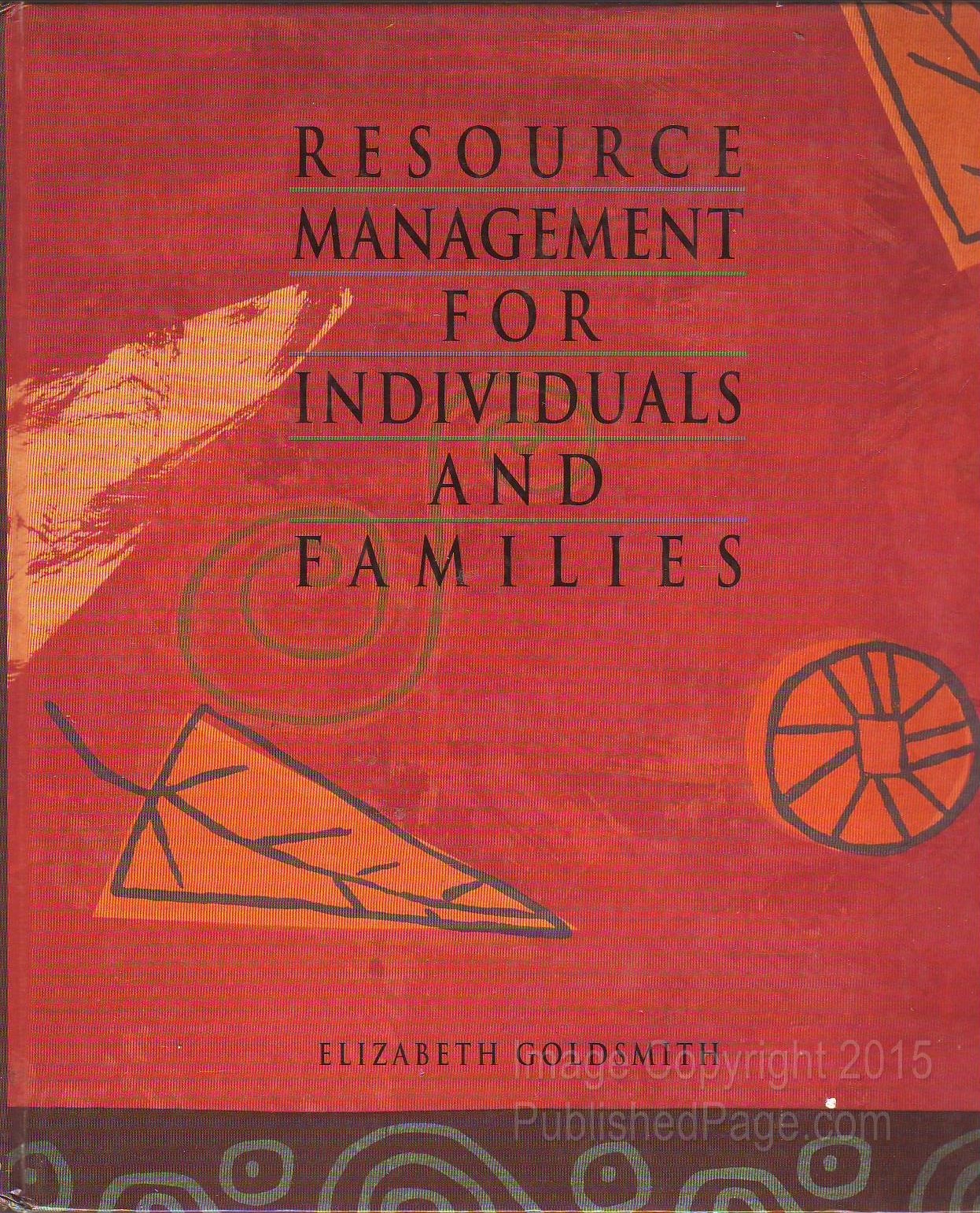 resource management for individuals and families revised edition goldsmith, elizabeth b. 0314044655,