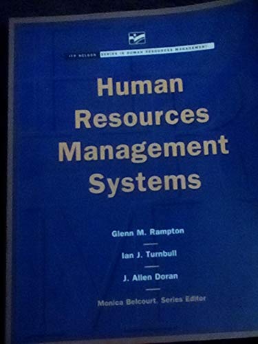 human resources management systems 1st edition rampton, glenn m., turnbull, ian j. 0176048251, 9780176048259