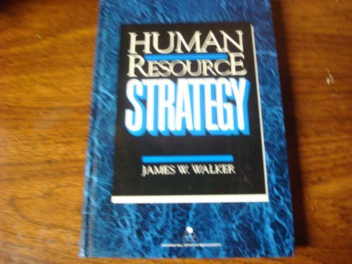 human resource strategy 1st edition walker, james w 0070678464, 9780070678460