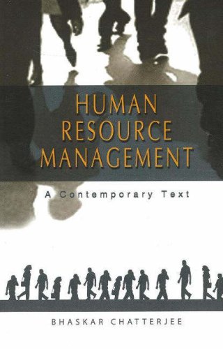 human resource management  a contemporary text 3rev edition bhaskar chatterjee 8120732529, 9788120732520