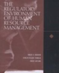 the regulatory environment of human resource management 1st edition robinson, robert k., franklin, geralyn