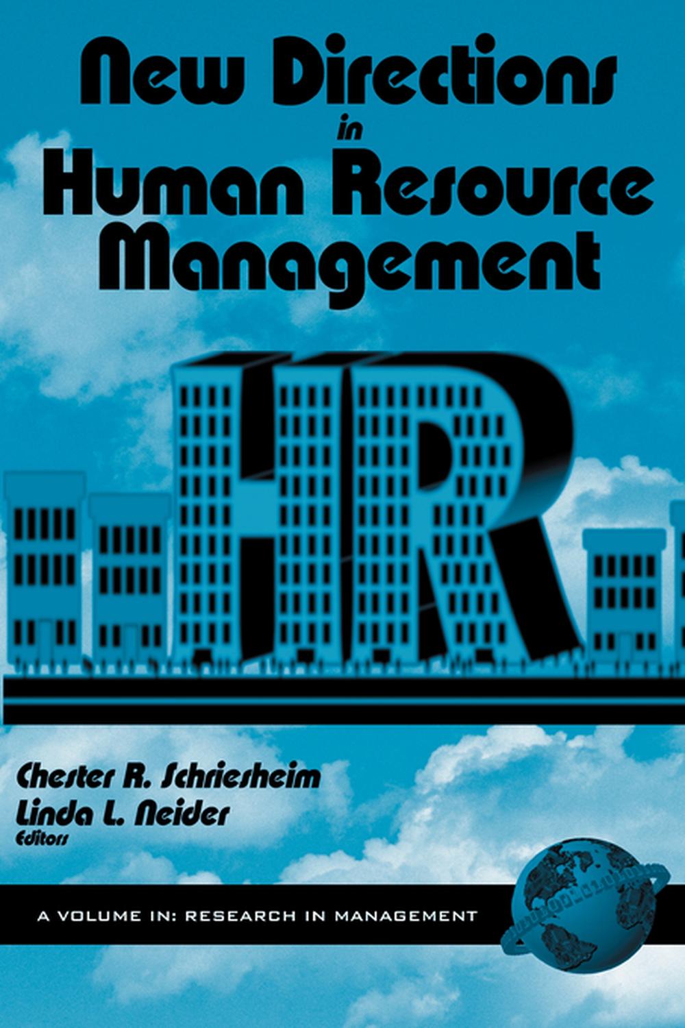 new directions in human resource management 1st edition information age publishing 160752919x, 9781607529194