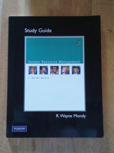 study guide for human resource management 11th edition mondy, r. wayne 0136077013, 9780136077015