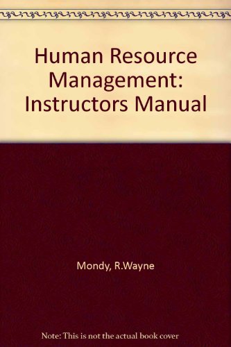 human resource management instructors manual 8rev edition mondy, r.wayne 0130340022, 9780130340023