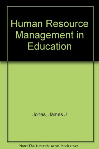 human resource management in education 1st edition jones, james j. 1566760445, 9781566760447