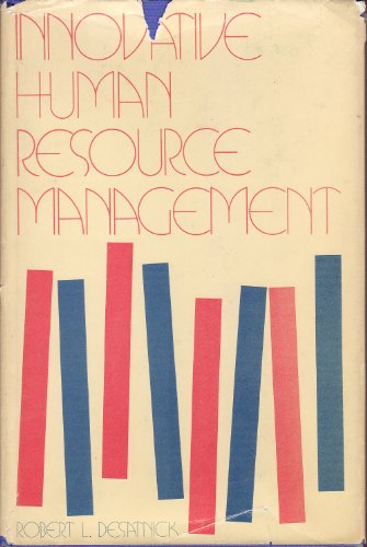 innovative human resource management  desatnick, robert l. 0814452647, 9780814452646