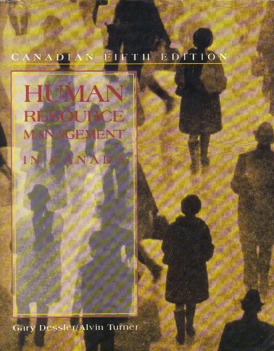 human resource management canada 5th revised canadian edition dessler 0134356039, 9780134356037