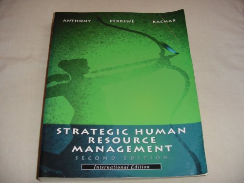 strategic human resource management internat. edition anthony, william p, etc. 0030989264, 9780030989261