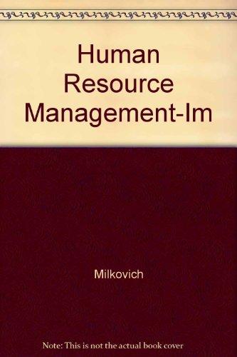 human resource management im 8th edition milkovich 0256244324, 9780256244328