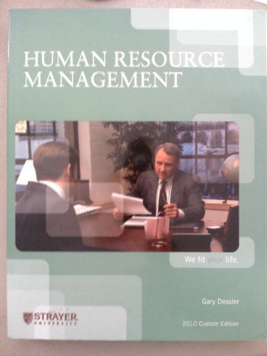 human resource management 2010 edition strayer univ 0558741304, 9780558741303