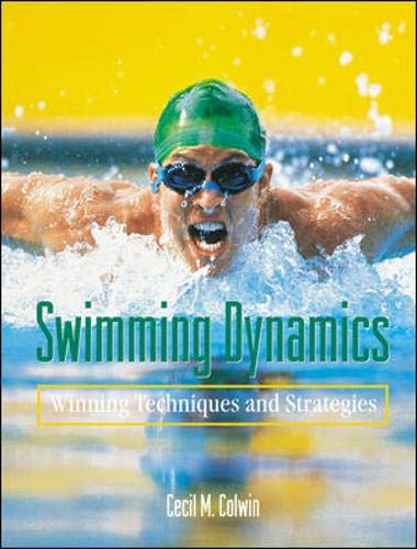 swimming dynamics 1st edition colwin, cecil m. 1570282064, 9781570282065