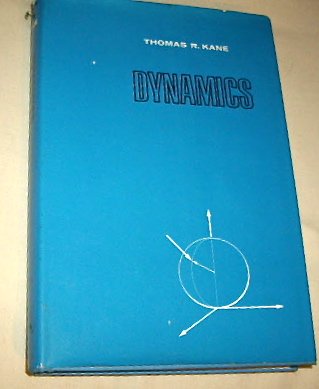 dynamics f 1st edition kane, thomas r. 0030711606, 9780030711602