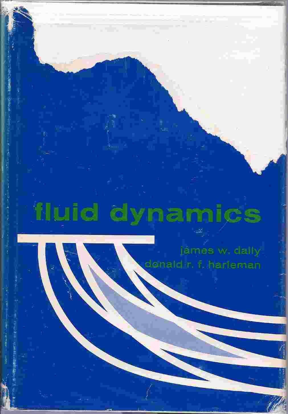 fluid dynamics  james w. daily, donald r. f. harleman 0201014211, 9780201014211