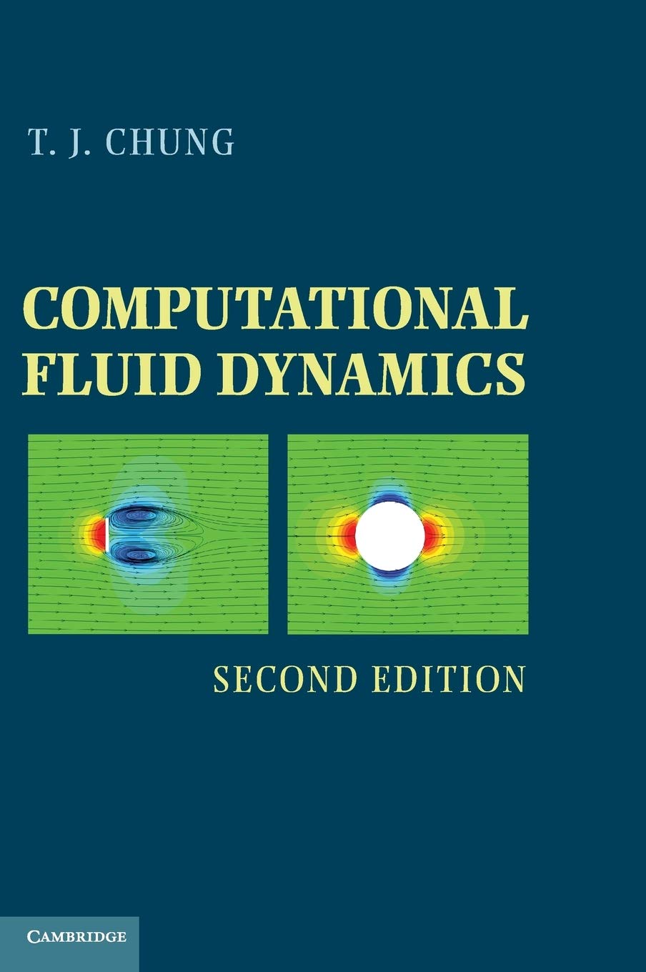 computational fluid dynamics 2nd edition chung, t. j. 0521769698, 9780521769693