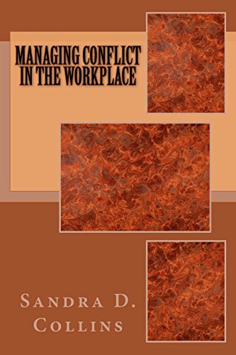 managing conflict in the workplace  collins, sandra d 1945103000, 9781945103001