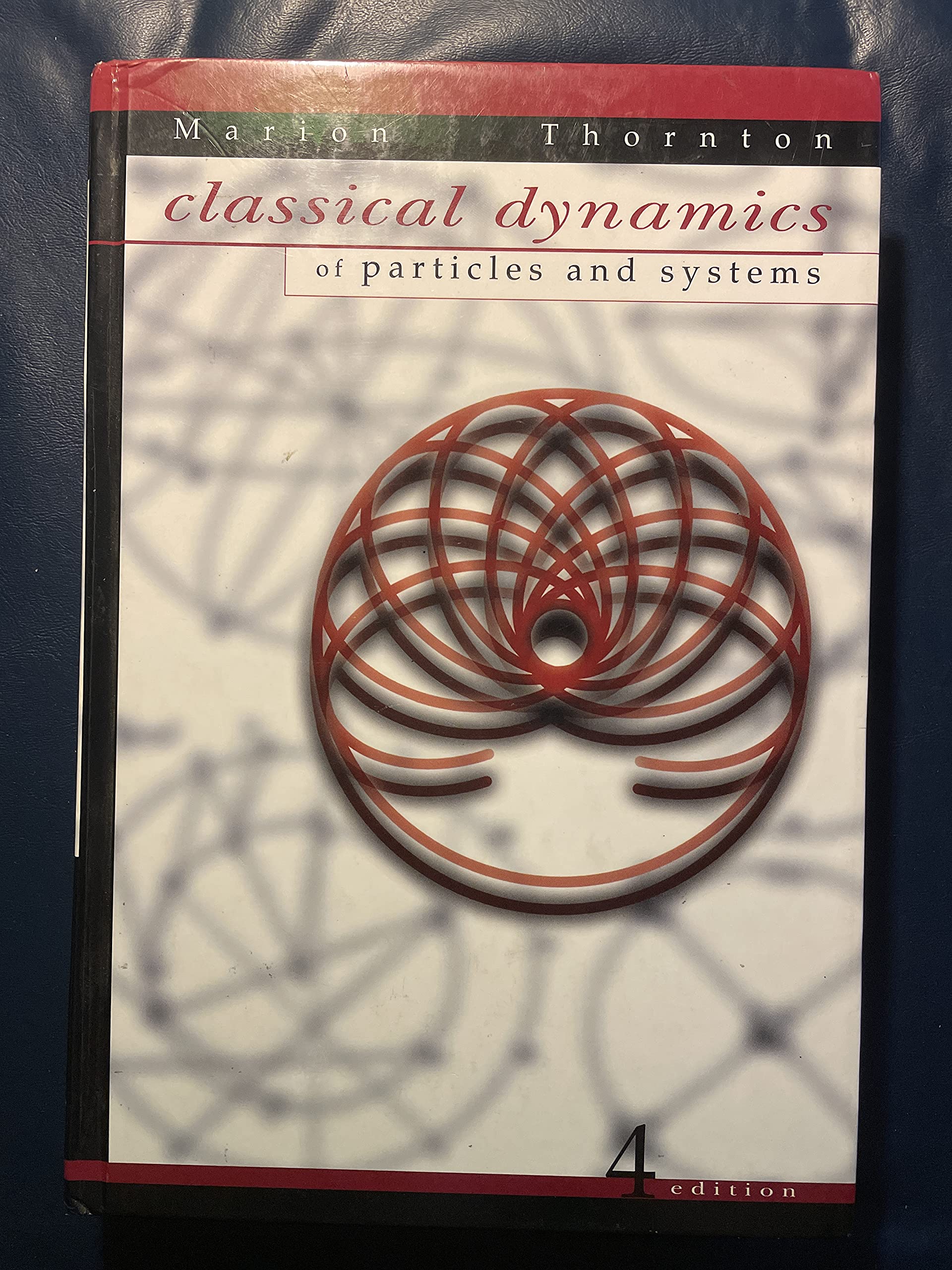 classical dynamics of particles and systems edition 4th edition thornton, stephen t., marion, jerry b.