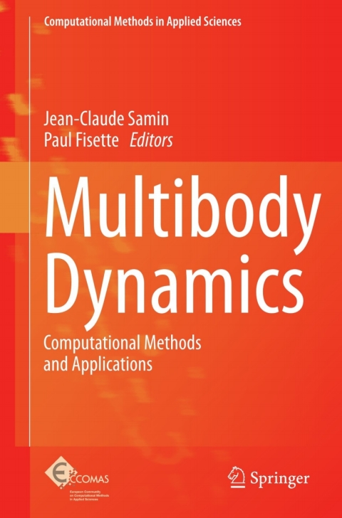 multibody dynamics 2nd edition author 9400754043, 9789400754041