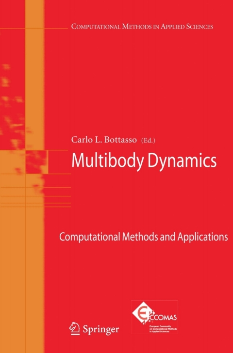 multibody dynamics 1st edition carlo l. bottasso 1402088299, 9781402088292