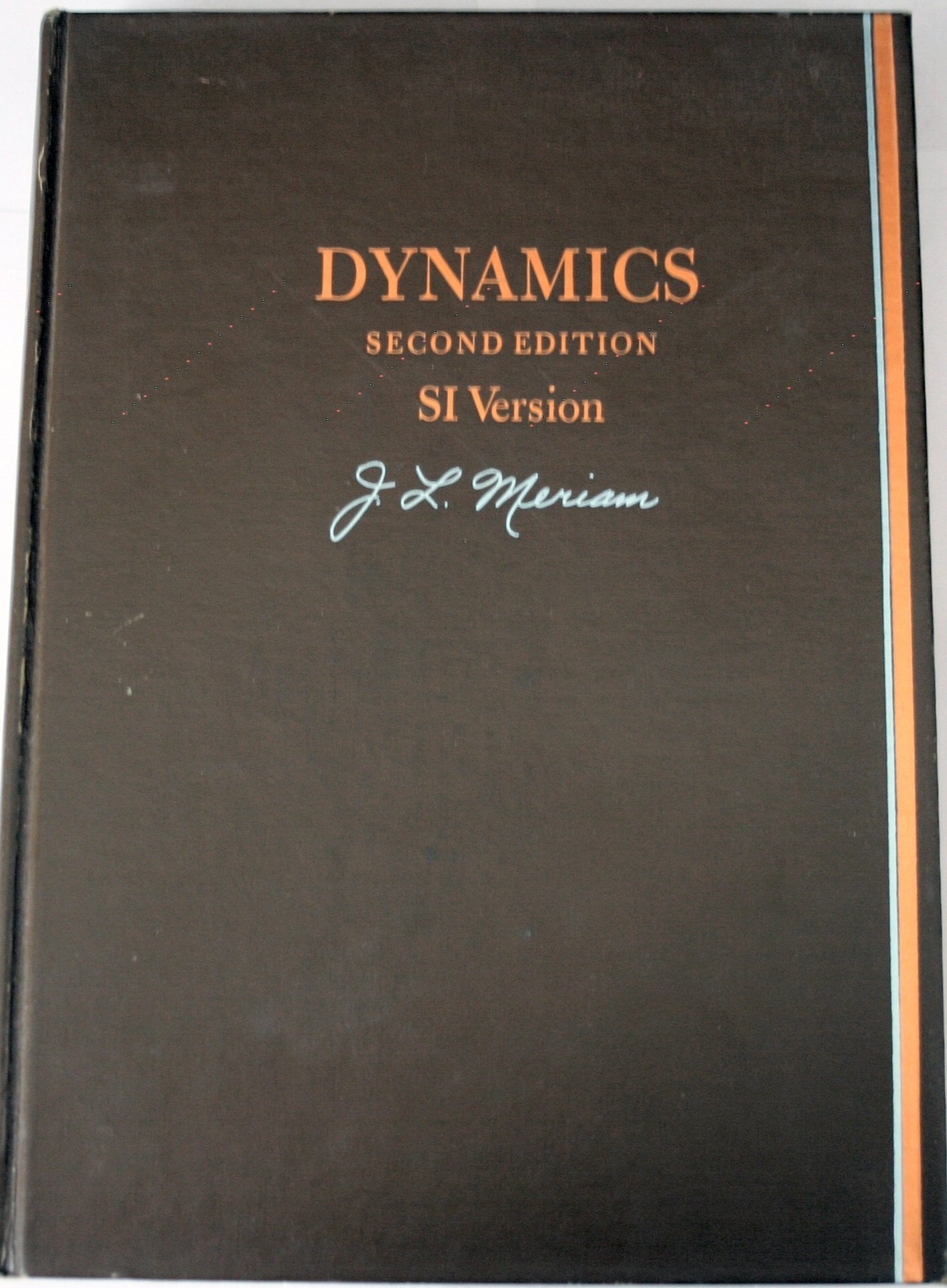 dynamics 2nd si version edition meriam, j. l. 0471596078, 9780471596073