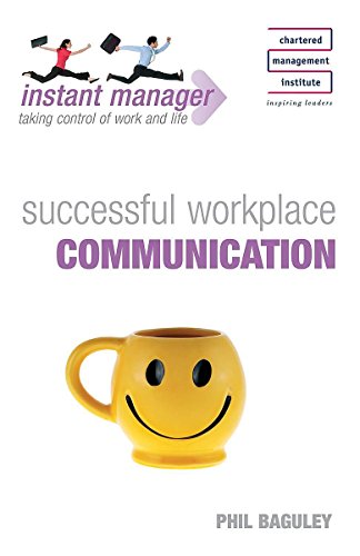 successful workplace communication  phil baguley 0340983892, 9780340983898