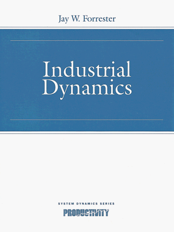 industrial dynamics new edition forrester, jay wright 0915299887, 9780915299881