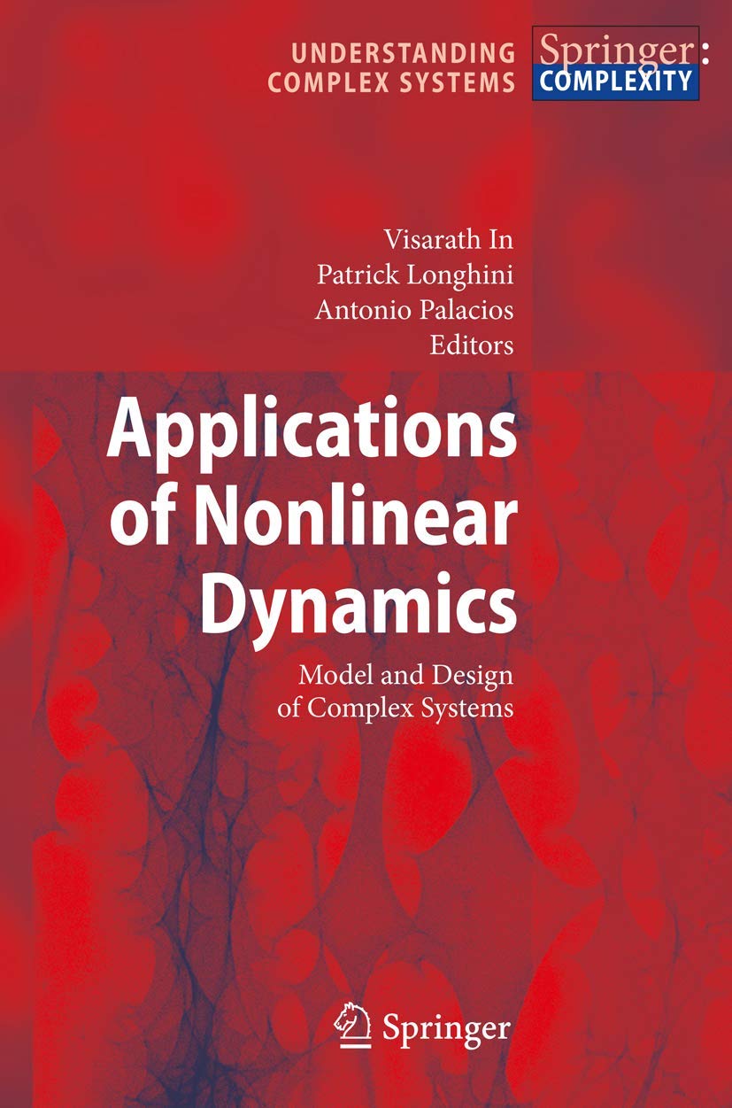 applications of nonlinear dynamics 2009 edition in 3540856315, 9783540856313