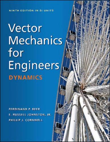 vector mechanics for engineers dynamics 9th edition ferdinand p beer 0071311084, 9780071311083