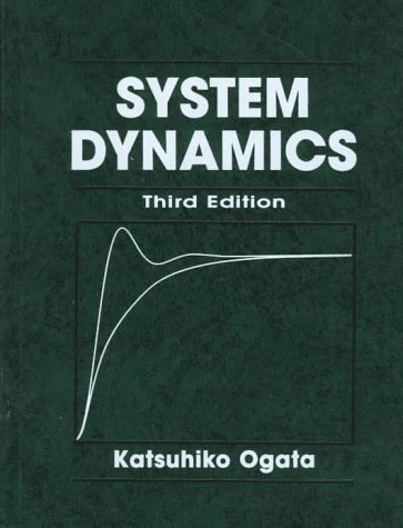 system dynamics 3rd edition katsuhiko ogata 0136757456, 9780136757450