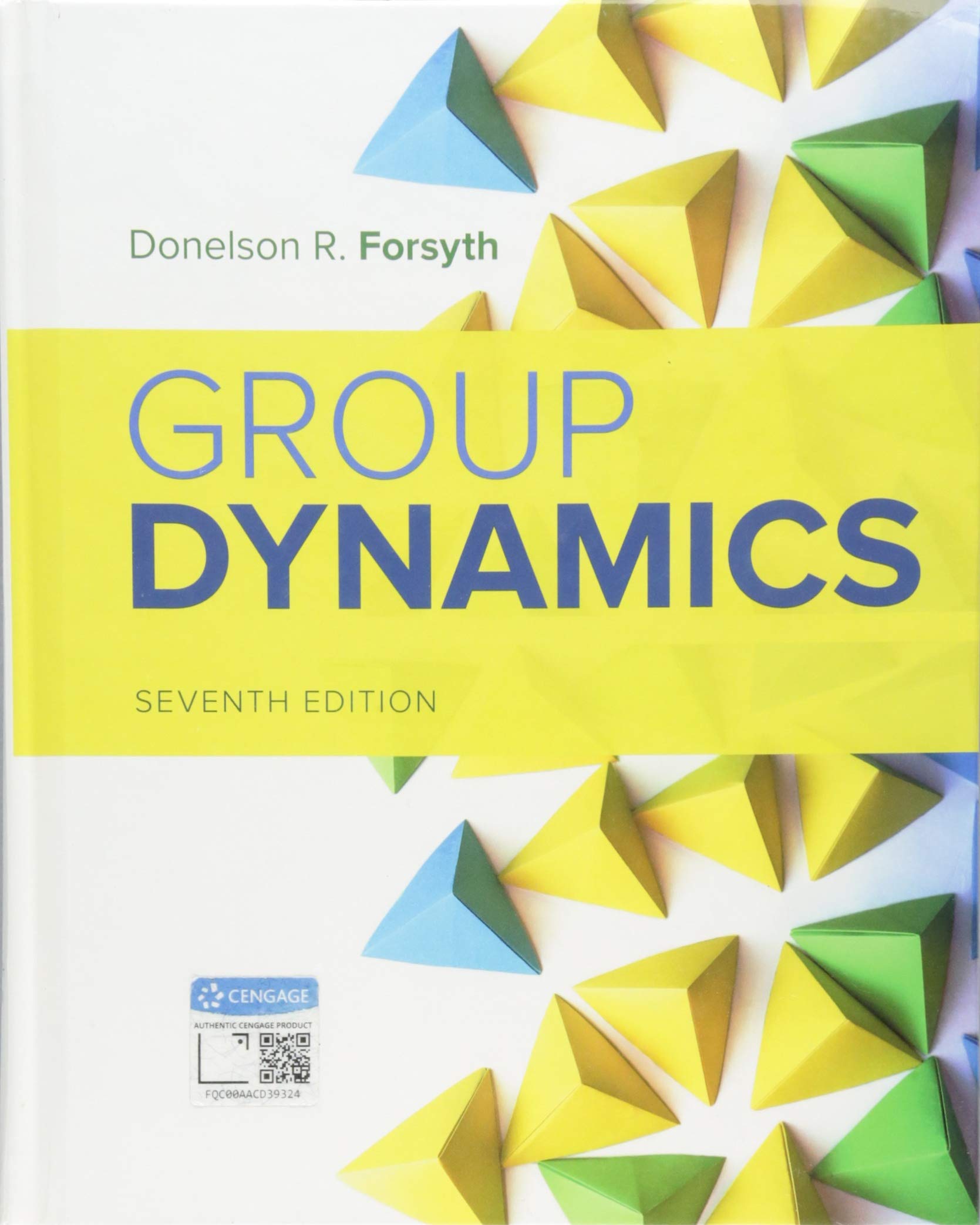 group dynamics 7th edition forsyth, donelson r. 1337408859, 9781337408851