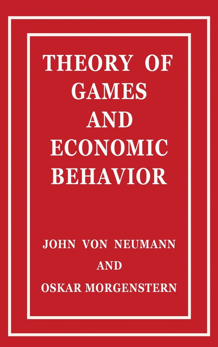 theory of games and economic behavior large type / large print edition neumann, john von, morgenstern, oskar