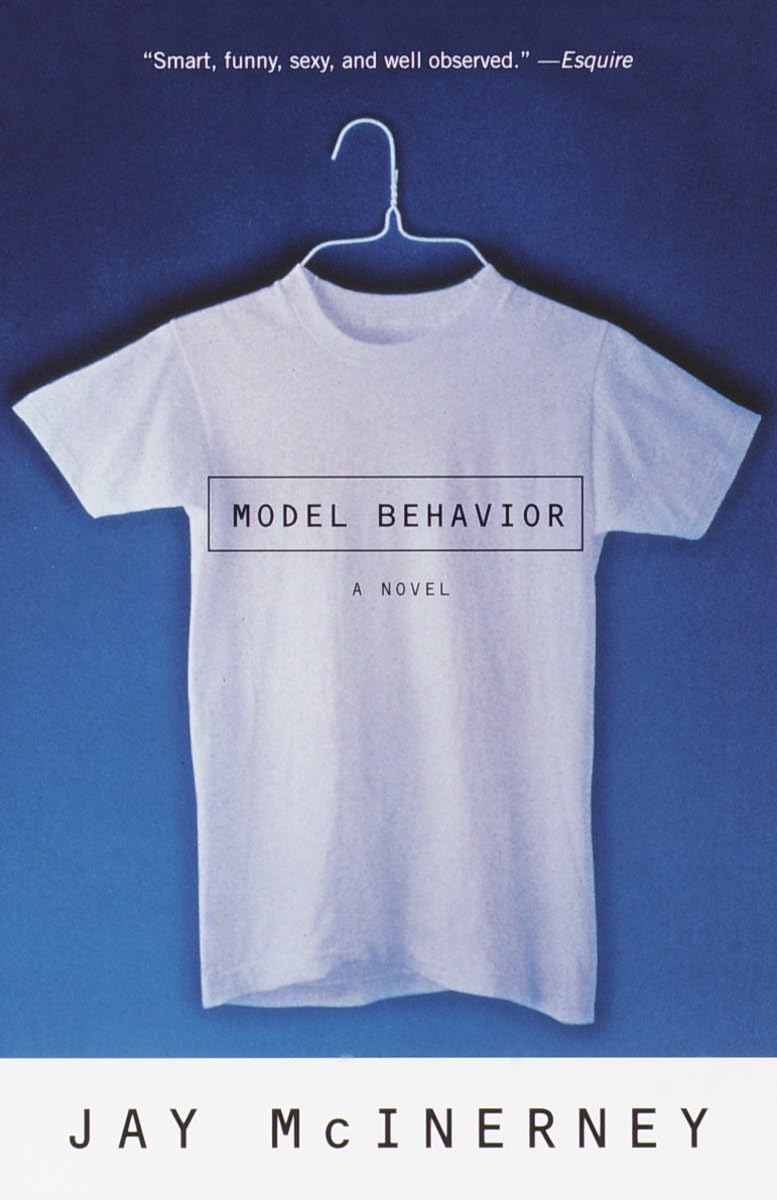 model behavior 1st vintage contemporaries edition jay mcinerney 0679749535, 9780679749530