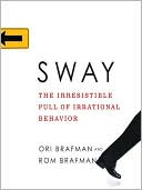 sway  ori brafman, rom brafman, john apicella 1598876309, 9781598876307