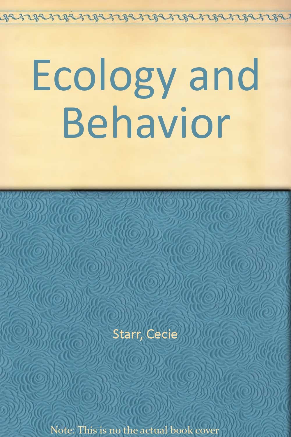 ecology and behavior 6th revised edition starr cecie starr 0534304796, 9780534304799