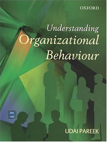 understanding organizational behaviour  udai pareek 019566776x, 9780195667769