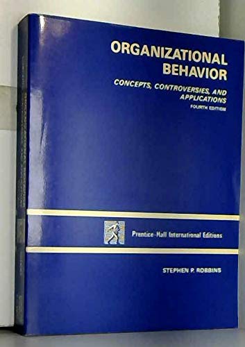 organizational behavior 4th edition robbins 0136407641, 9780136407645