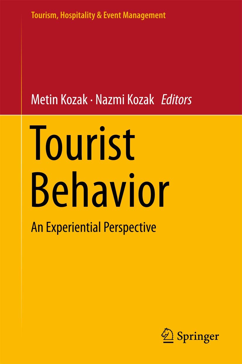 tourist behavior 1st edition kozak 3319785524, 9783319785523