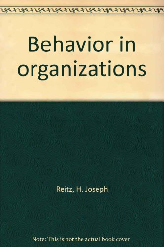 behavior in organizations revised edition reitz, h. joseph 0256025126, 9780256025125