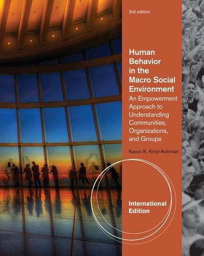 human behavior in the macro social environment 3rd edition kirst ashnan 0840032439, 9780840032430