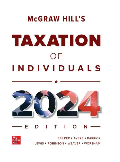 mcgraw hills taxation of individuals 15th edition brian spilker 1265363498, 9781265363499