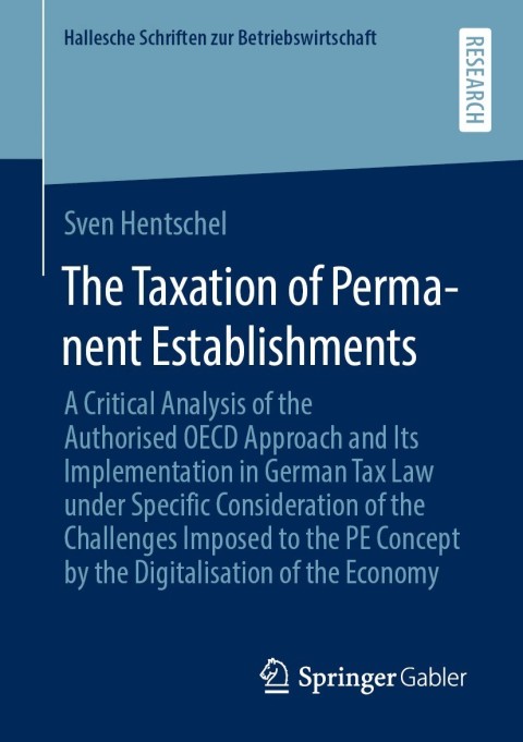 the taxation of permanent establishments 3rd edition sven hentschel 3658340002, 9783658340001