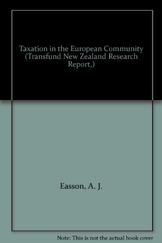 taxation in the european community  easson, a. j. 0485700107, 9780485700107