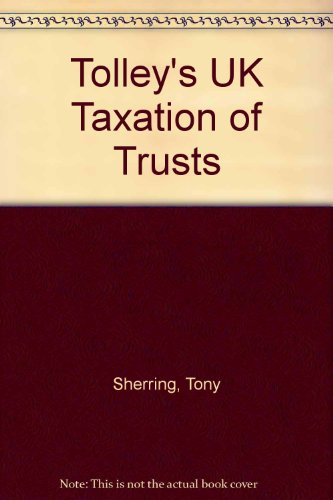 tolleys uk taxation of trusts 2nd edition ian ferrier 0854595147, 9780854595143