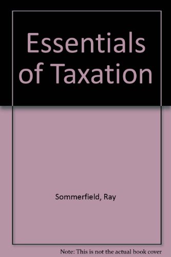 essentials of taxation  ray m. sommerfeld 020119306x, 9780201193060